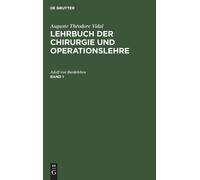 Adolf Von Barde Lehrbuch der Chirurgie und Operationslehre Le (Copertina rigida)