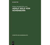 Adolf Wild von Hohenborn (Copertina rigida) Schriften Des Bundesarchivs