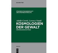 Adolfo Ceretti Lorenzo Natali Kosmologien der Gewalt (Copertina rigida)