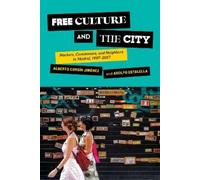 Adolfo Estalella Alberto Corsín Jimén Free Culture and the Ci (Copertina rigida)