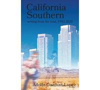 Adolfo Guzman-Lopez California Southern (Tascabile)