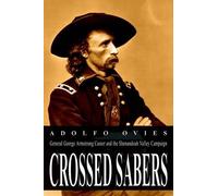 Adolfo Ovies Crossed Sabers (Copertina rigida)
