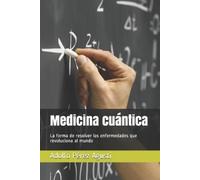 Adolfo Pérez Agustí Medicina cuántica (Tascabile) Metafísica Y Psicología