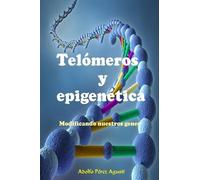 Adolfo Perez Agusti Telmeros Y Epigentica (Tascabile) Tratamiento Natural