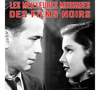 Adolph Deutsch - Les Meilleures Musiques des Films Noirs