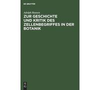 Adolph Hansen Zur Geschichte Und Kritik Des Zellenbegriffes i (Copertina rigida)
