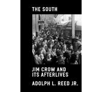 Adolph L. Reed The South (Copertina rigida) Jacobin