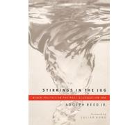 Adolph Reed, Jr. Stirrings in the Jug (Tascabile)