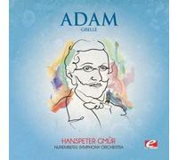Adolphe Charles Adam ADAM: GISELLE (CD)