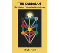 Adolphe Franck The Kabbalah (Tascabile)