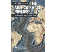 Adolphe Nicolas The Mid-Oceanic Ridges (Tascabile)