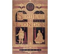 Adolphe Smith Street Life in London (Tascabile)