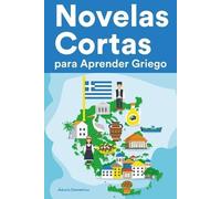 Adonis Demetriou Novelas Cortas para Aprender Griego (Tascabile)
