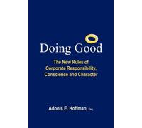 Adonis E. Hoffman Esq. Doing Good (Tascabile)