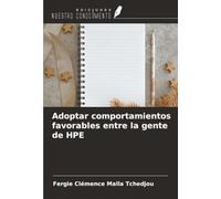 Adoptar comportamientos favorables entre la gente de HPE