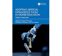 Adopting Artificial Intelligence Tools in Higher Education: Student Assessment