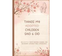 Adoptive Mom's Memory Jounal: A Memorable Keepsake | A Funny Gift For Mother's Day, Adoption Day and Birthday