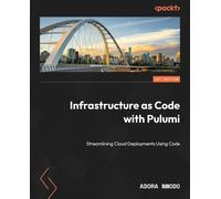 Adora Nwodo Infrastructure as Code with Pulumi (Tascabile)