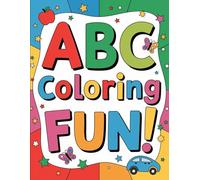 Adorable ABCD Coloring Book for Kids | Fun and Educational Alphabet Coloring Pages | Perfect Gift for Toddlers and Preschoolers | Enhance Learning with Cute Illustrations