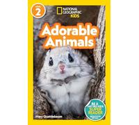 Adorable Animals (L2 Reader): Level 2