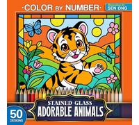 Adorable Animals Stained Glass Color by Number: 50 Cute and Charming Creatures for Relaxation