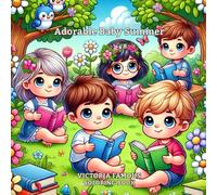 Adorable Baby Summer Coloring Book: Fun in the Sun for Little Artists