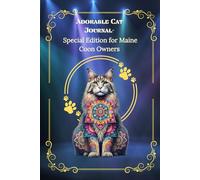 Adorable Cat Journal: Special Edition for Maine Coon Owners