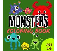 Adorable Creepy Monsters Coloring Book: Cute Kawaii Monsters Coloring Book for kids | 8.5 x 8.5 | single-sided pages | 74 pages