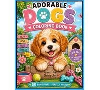 Adorable Dogs Coloring Book: Cute Dog Coloring Book