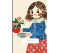 Adorable Flower Lady To Do List: A beautifully illustrated cover featuring a sweet girl in a vintage-style blue blouse and red floral skirt.