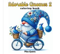 Adorable Gnomes 2 Grayscale Coloring Book: The Cozy World of Gnomes with 50 Delightful Pages for Adults, Women, Teens Stress Relief and Relaxation