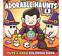 Adorable Haunts Coloring Book: Cute Halloween Companions Coloring Pages featuring Sweet Spirits, Festive Pumpkins, and Playful Scenes for All Ages to Unwind