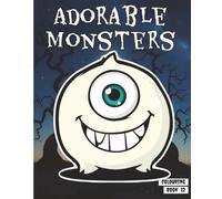 Adorable Monsters 12: and little creepy creatures