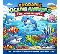 Adorable Ocean Animals Coloring Book: Fun & Easy Coloring Book for Kids Ages 4-10