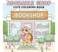 Adorable Shop: Cute Coloring Book