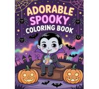 Adorable Spooky Coloring Book: Cute Halloween Activity for Kids Bringing Relaxation and Creative Expression Throughout October Holiday Season