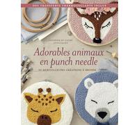 Adorables animaux en punch needle - 20 merveilleuses créations à broder