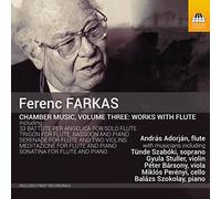 Adorjan Andras Fl - Musica Da Camera, Vol.3: Opere Con Flauto