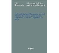 Adornos Kritik der politischen Ökonomie