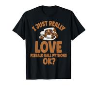 Adoro davvero Piebald Ball Pythons OK Maglietta