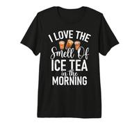 Adoro l'odore del tè Freddo al Mattino Ice Tea Maglietta Premium