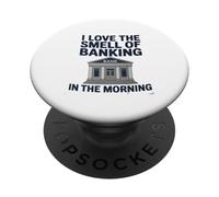Adoro L'odore Delle Banche Al Mattino Amante Del Caffè PopSockets PopGrip Adesivo