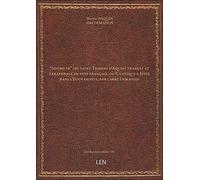 Adoro te [de saint Thomas d'Aquin] traduit et paraphrasé en vers français, ou Cantique à Jésus dan