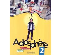 Celine Himber, Marie-Laure Polet – Adosphère 2: Livre de l'élève – Con CD audio – Mixed Media