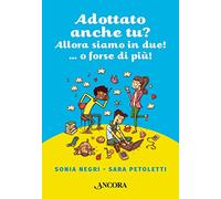 Adottato anche tu? Allora siamo in due!...o forse più!