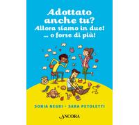 Adottato anche tu? Allora siamo in due...o forse più - 2016 - A