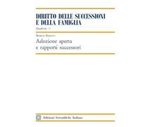 Adozione Aperta E Rapporti Successori