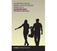 Adozione oggi. Percorsi di resilienza