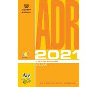 ADR 2021. Con Contenuto digitale (fornito elettronicamente)