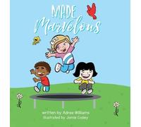 Adree Williams Made Marvelous (Copertina rigida)